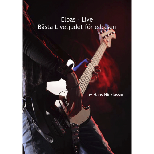 Mer information om "Elbas live – Bästa liveljudet för elbasen (pdf)"