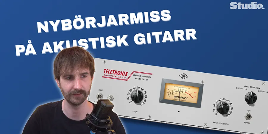 Mer information om "Så komprimerar du akustisk gitarr"